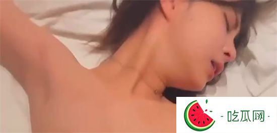 四川某學(xué)院女神不雅視頻泄露 高顏值?；ū唤鹬鞅┝敵?漁網(wǎng)情趣暴露真面目